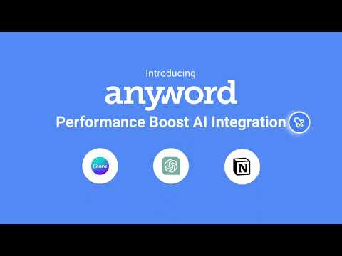 Anyword's Performance Boost AI Integration