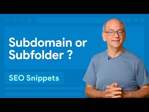 Subdomain or subfolder, which is better for SEO?