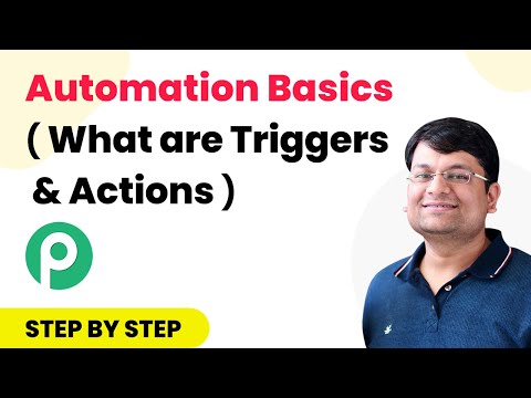 Automation Basics (What are Triggers & Actions)