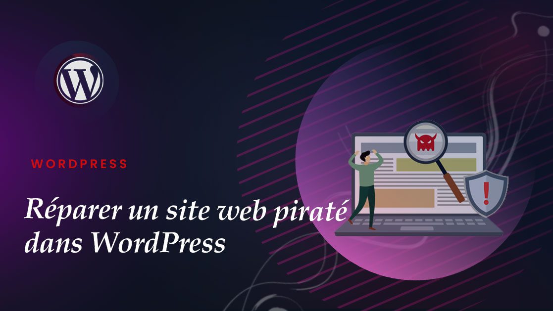 Comment reparer un site web pirate