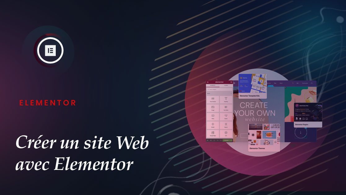 comment creer un site web avec elementor