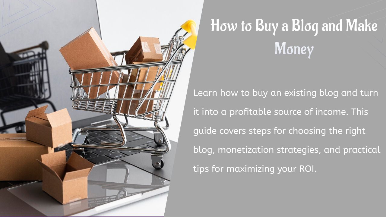 Comment acheter un blog et gagner de l'argent