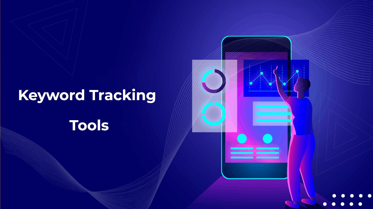 keyword tracking tools