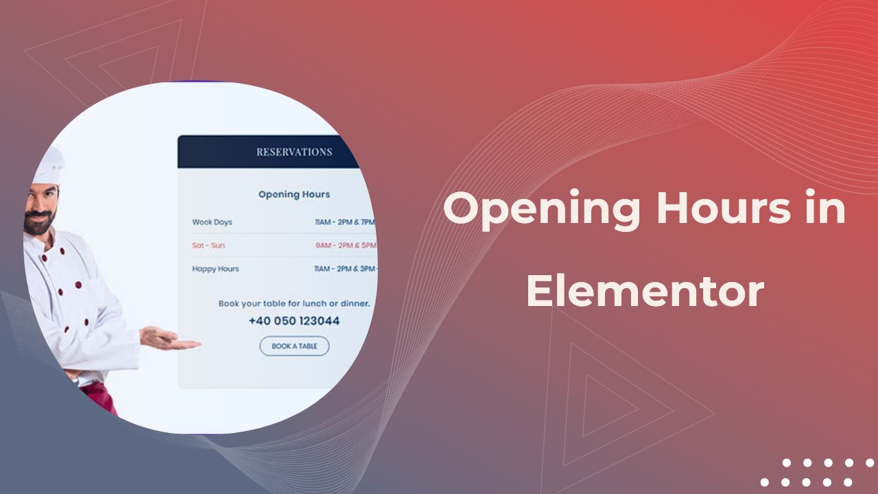 opening hours in elementor