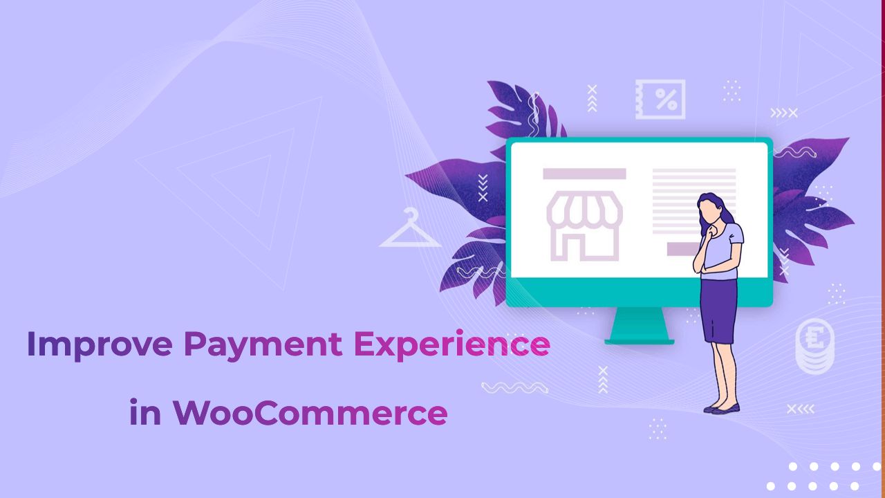 improve the payment experience in an online store