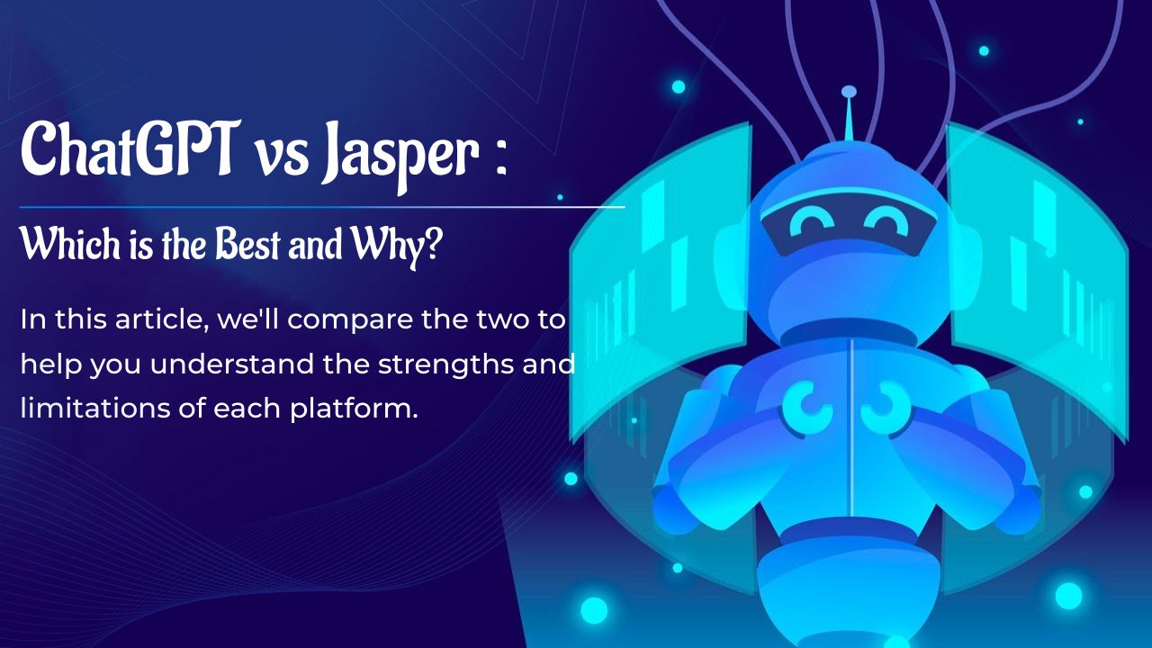 ChatGPT vs Jasper A