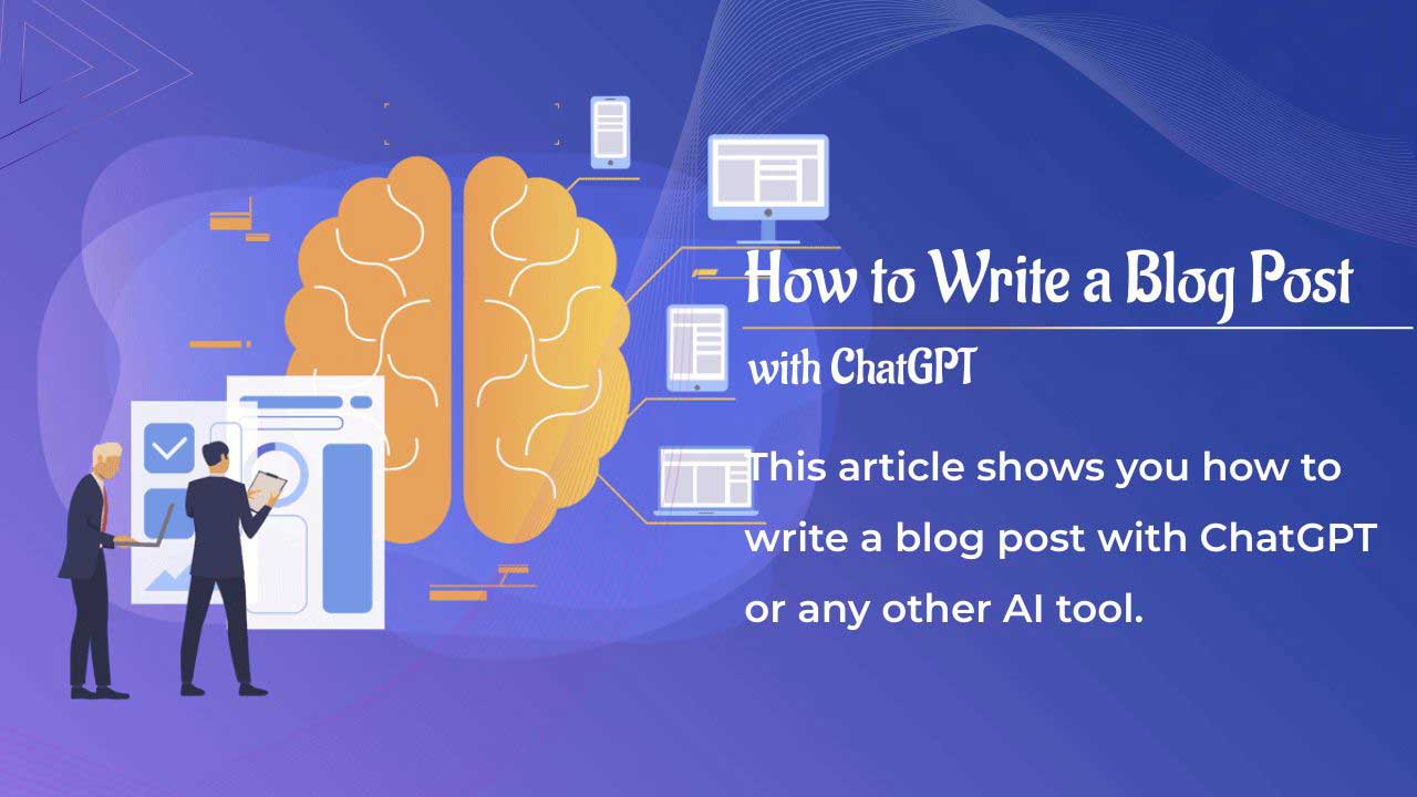 Comment écrire un article de blog avec ChatGPT
