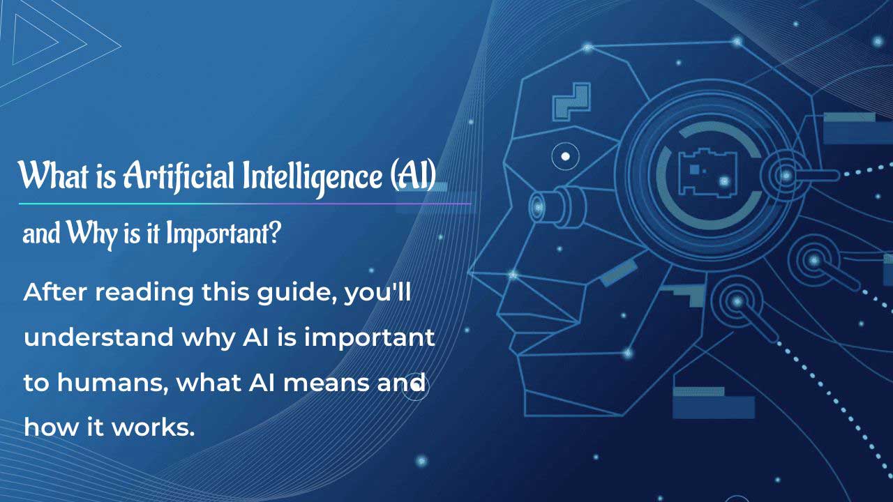 Qu'est-ce que l'Intelligence artificielle (IA) et pourquoi c'est important ?