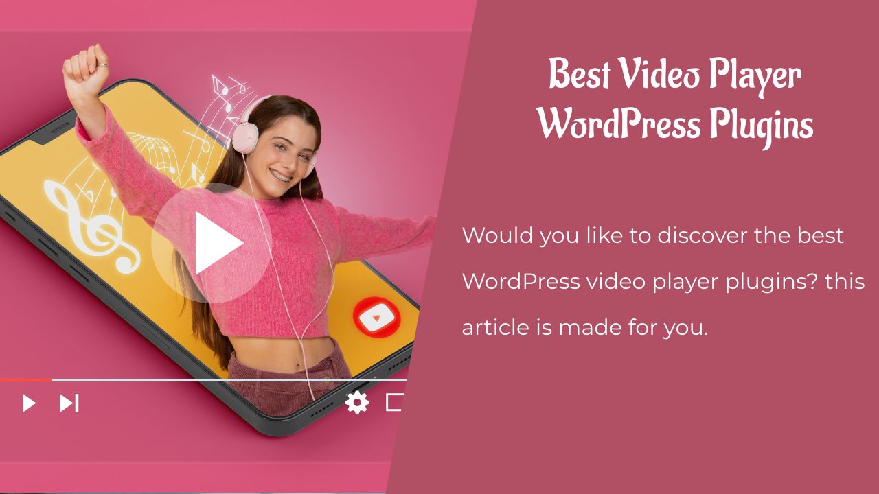 10 meilleurs plugins WordPress de lecteur vidéo à essayer en 2023