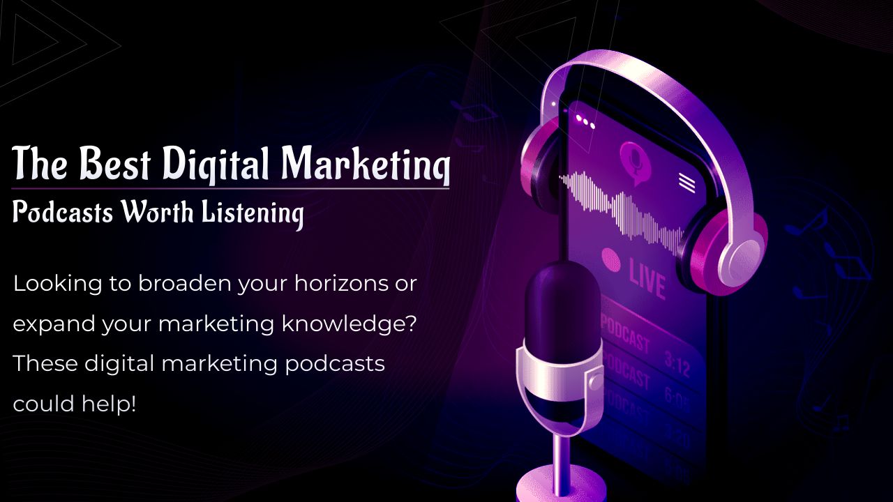 meilleurs podcasts sur le marketing numérique