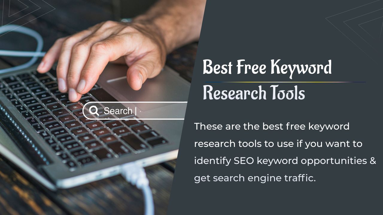Best Free Keyword Research Tools 