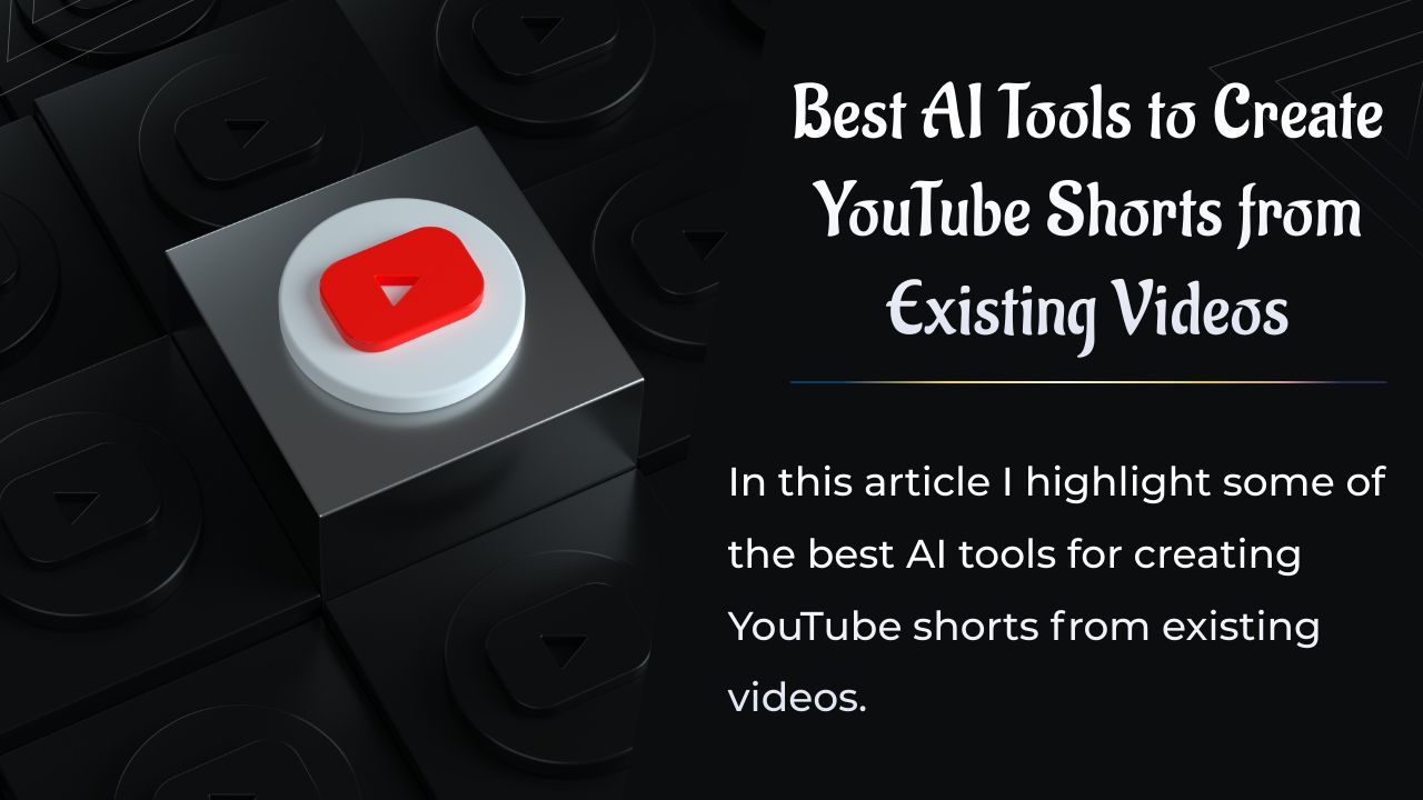 meilleurs outils d'IA pour créer des courts métrages YouTube à partir de vidéos existantes