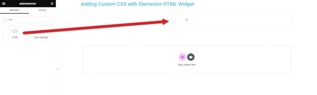 Faites glisser le widget HTML pour ajouter  du CSS personnalisé dans Elementor