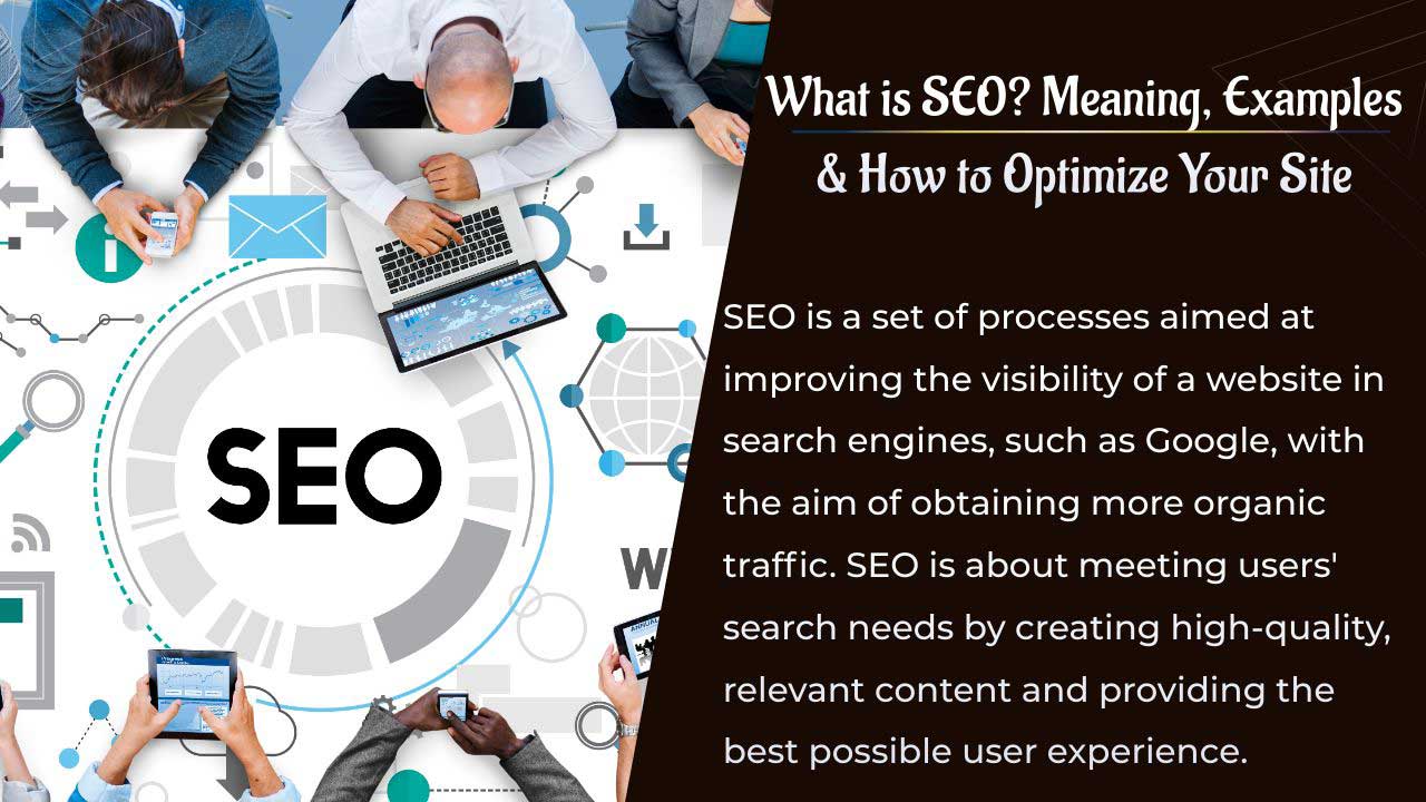 Qu’est-ce que le SEO ? Signification, exemples et comment optimiser votre site