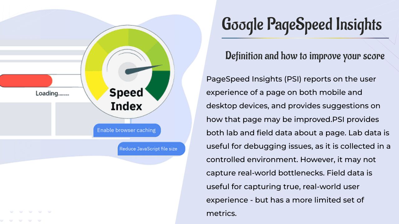 Google PageSpeed Insights : Définition et comment améliorer votre score