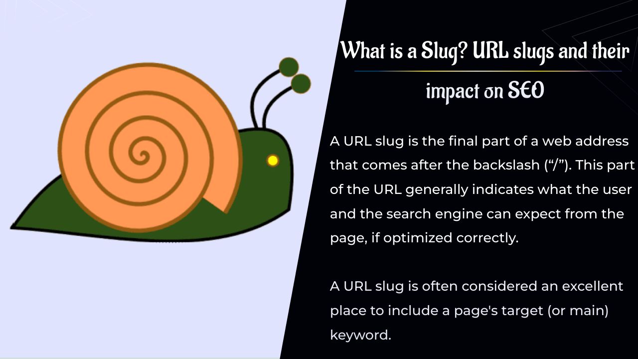 Qu'est-ce qu'un Slug ? Les slugs d'URL et leur impact sur le SEO