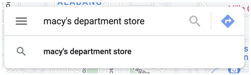 Google my Business : Guide du profil d'entreprise - Recherche de "grand magasin Macy's" sur Google Maps