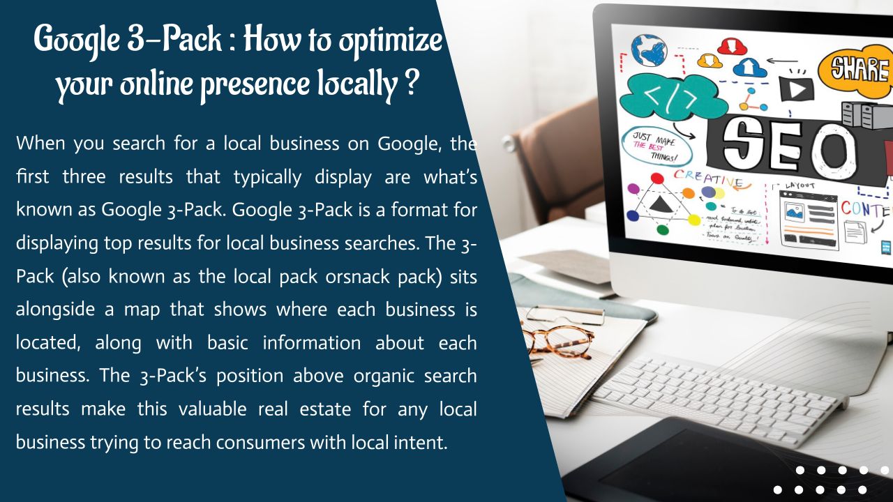 Google 3-Pack : Comment optimiser votre présence en ligne au niveau local ?