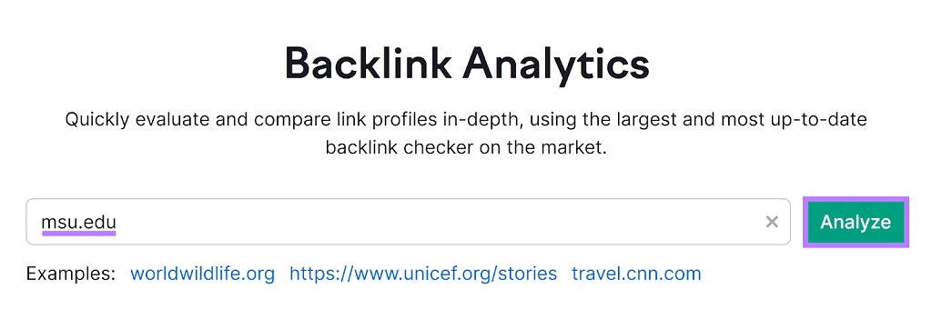 SEO de l'enseignement supérieure : Le guide ultime pour 2024 - L’outil Backlink Analytics démarre avec le domaine saisi et le bouton Analyser en surbrillance.