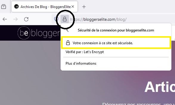 HTTP vs HTTPS : différences, avantages et astuces de migration - Icône de cadenas et « La connexion est sécurisée » mis en évidence à côté de « bloggerselite.com/blog/ »