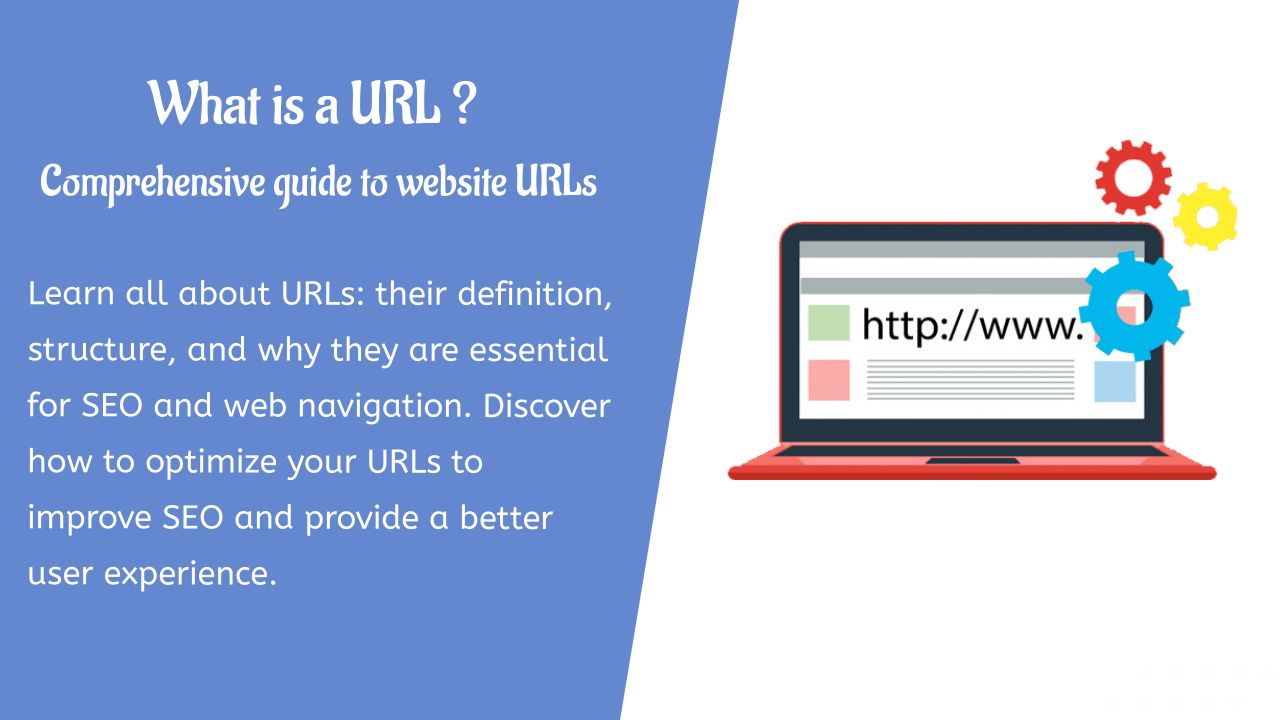 Qu'est-ce qu'une URL ? Guide exhaustif des URL de sites web